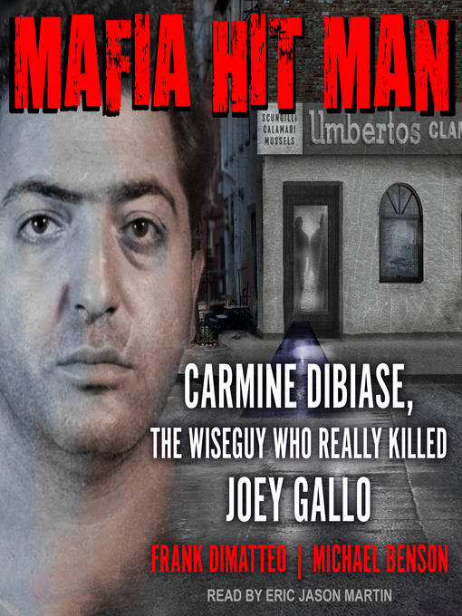 Title details for Mafia Hit Man by Frank Dimatteo - Available